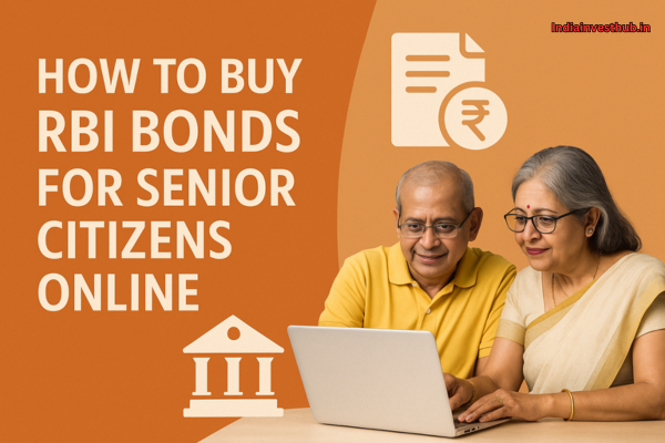 How to Buy RBI Bonds for Senior Citizens Online