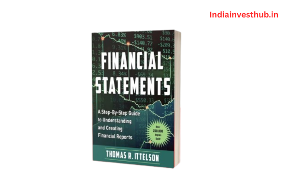 How to Read and Analyze Financial Statements: A Step-by-Step Guide by Thomas Ittelson